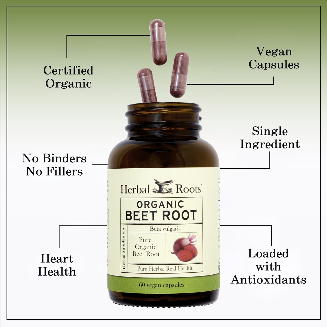 Bottle of Herbal Roots Organic Beet Root with three capsules spilling out of the top of the bottle. There are several lines pointing to the bottle and the capsules. The lines say Certified Organic, Vegan Capsules, Single Ingredient, No Binders or fillers, Heart Health and Loaded with Antioxidants.