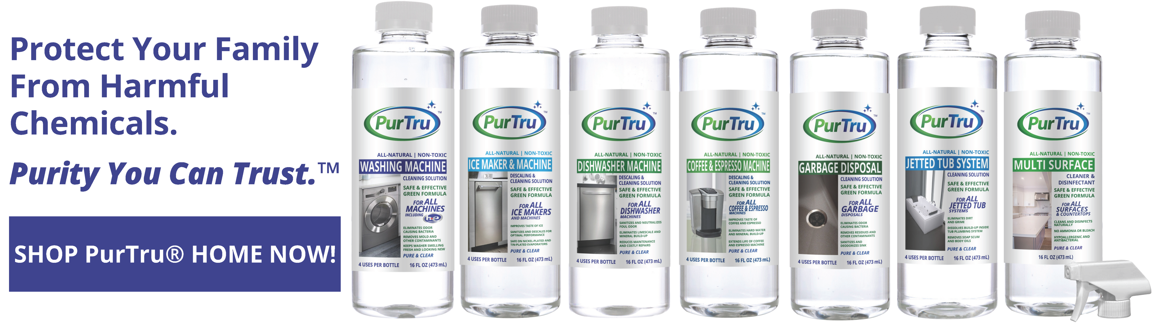 PurTru® HOME Product Line