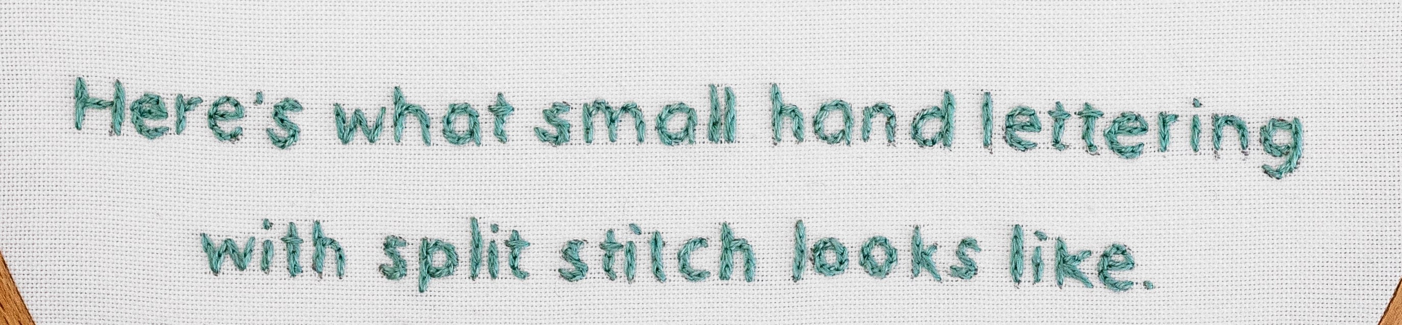 This is a sentence stitched with modern embroidery using split stitch.
