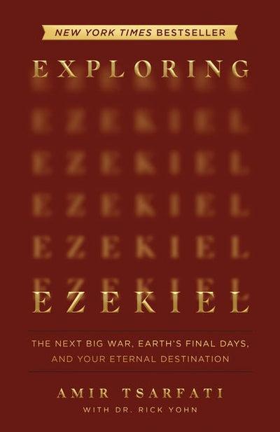 Exploring Ezekiel by Amir Tsarfati & Dr. Rick Yohn