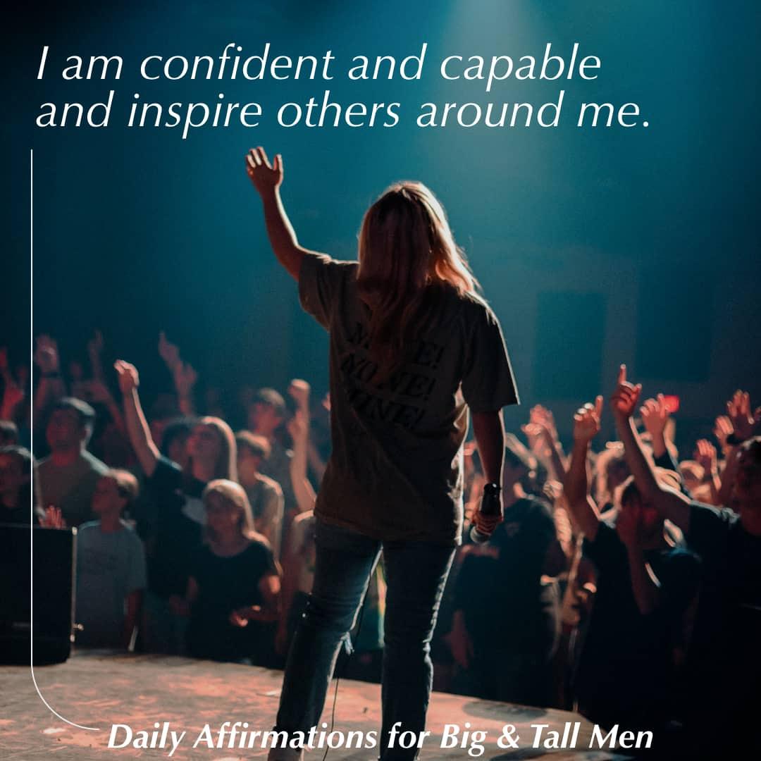 The Power of Daily Affirmations for Big & Tall Men