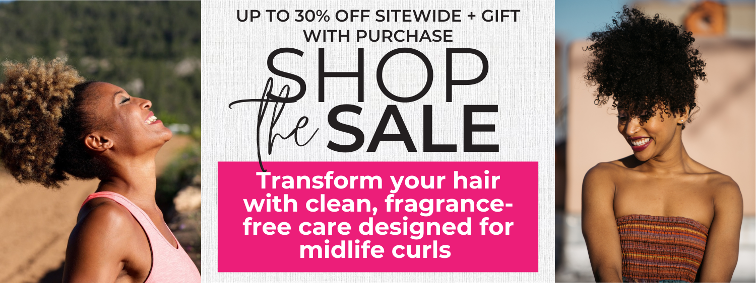 Transform your hair with clean, fragrance free care designed for midlife curls