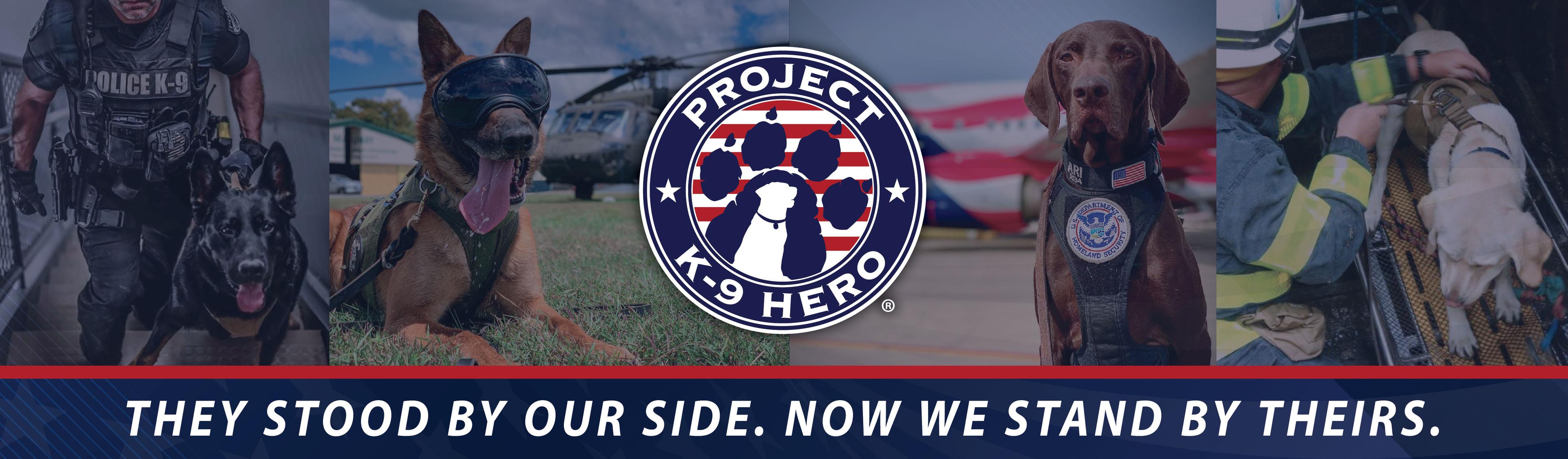 Loyalty Honor Service. Protecting Those Who Protected Us. Be a Hero for a Hero. Donate Today. Project K-9 Hero