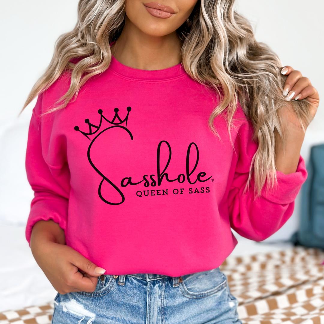 Sass in Charge: Sasshole® - Queen of Sass Women's Graphic Sweatshirts - Funny Graphic Tee by Sasshole® Clothing