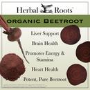 Organic Beetroot - Liver Health, Brain Support, Promotes Energy and Stamina, Heart Health, Potent and pure beetroot. Slices of beetroot and beetroot powder on edges of text