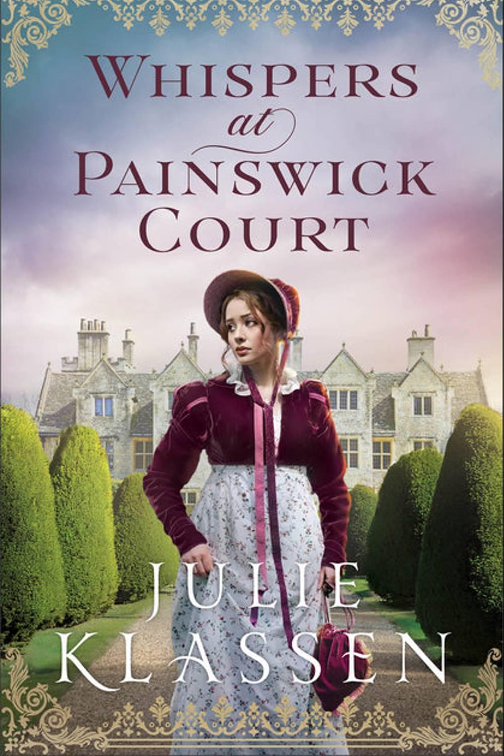 Whispers at Painswick Court by Julie Klassen