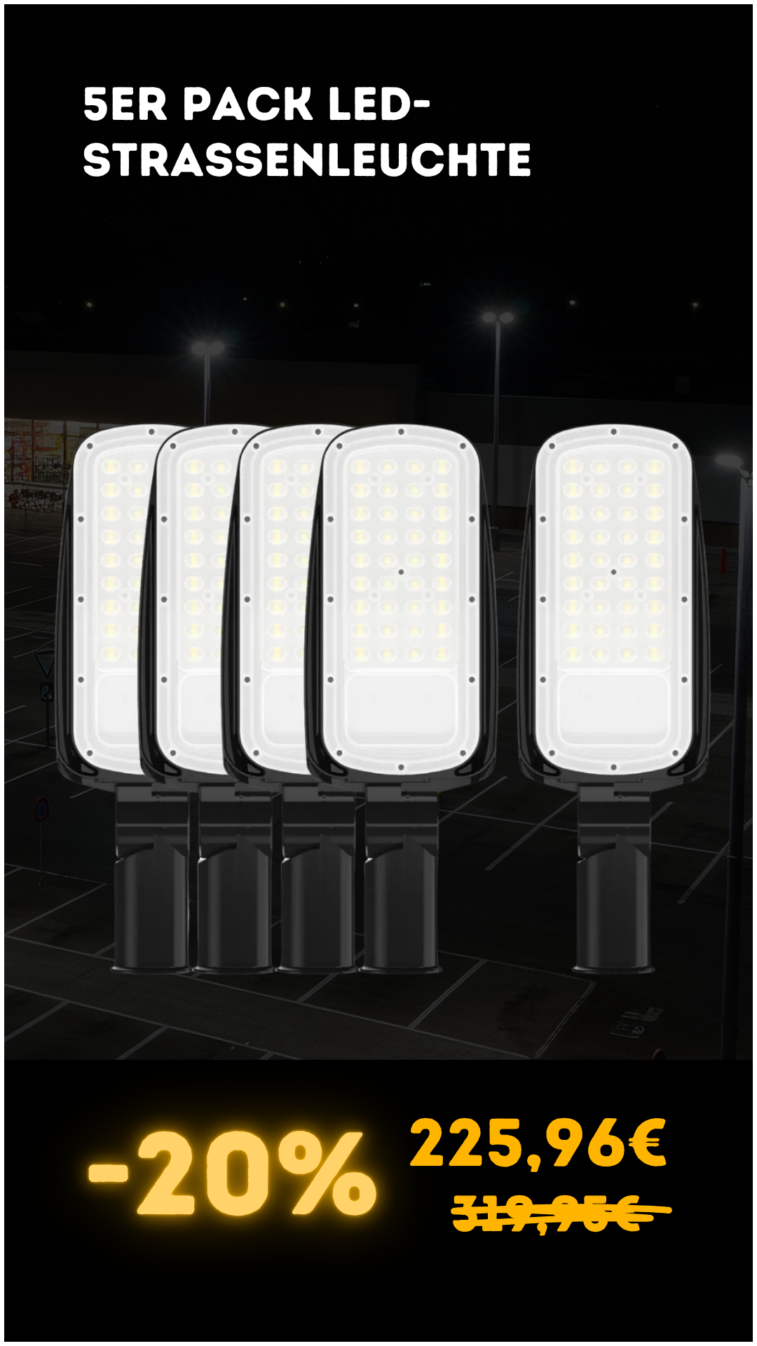 Straßenleuchte im 5er Pack