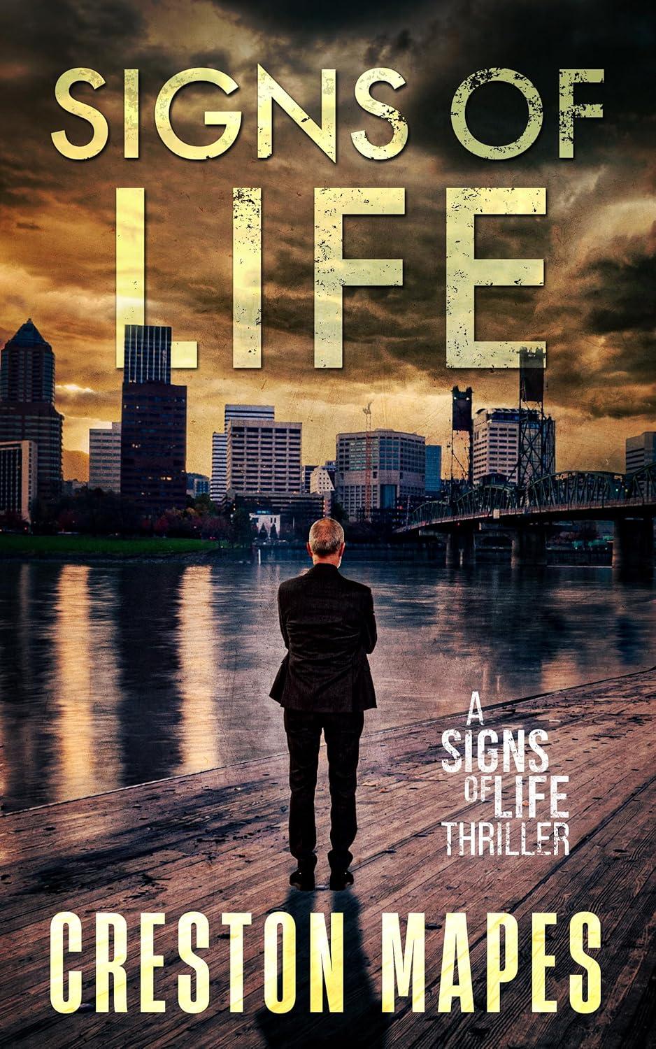 Signs of Life by Creston Mapes