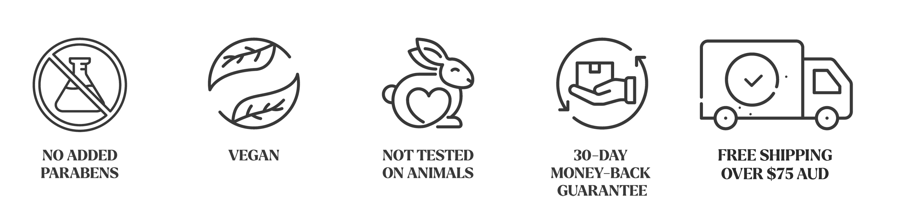 icons 1dermatologically tested | no added parabens |vegan| not tested on animals | 30 day money back guarantee | free shipping