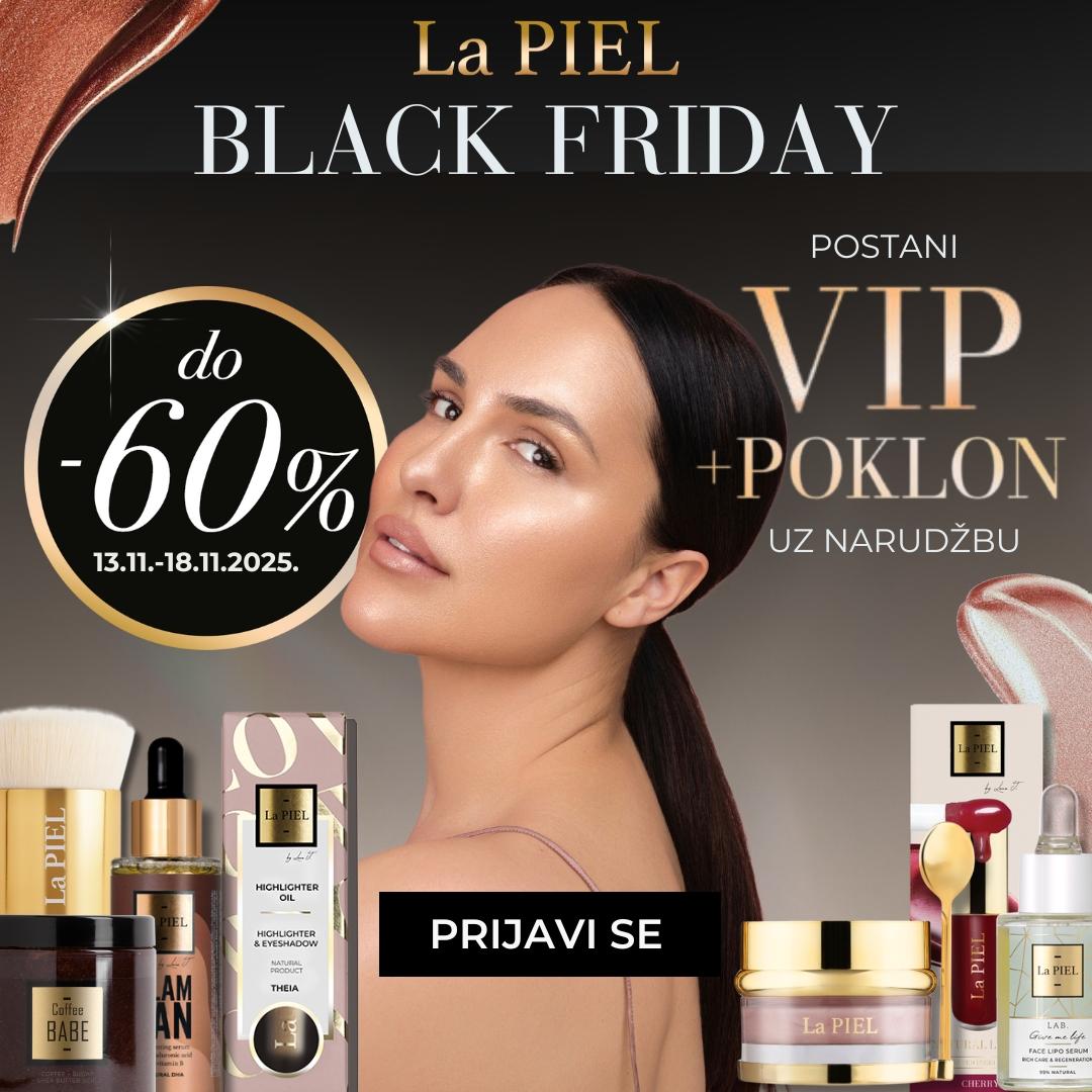 Black Friday Popusti La PIEL do 60 %