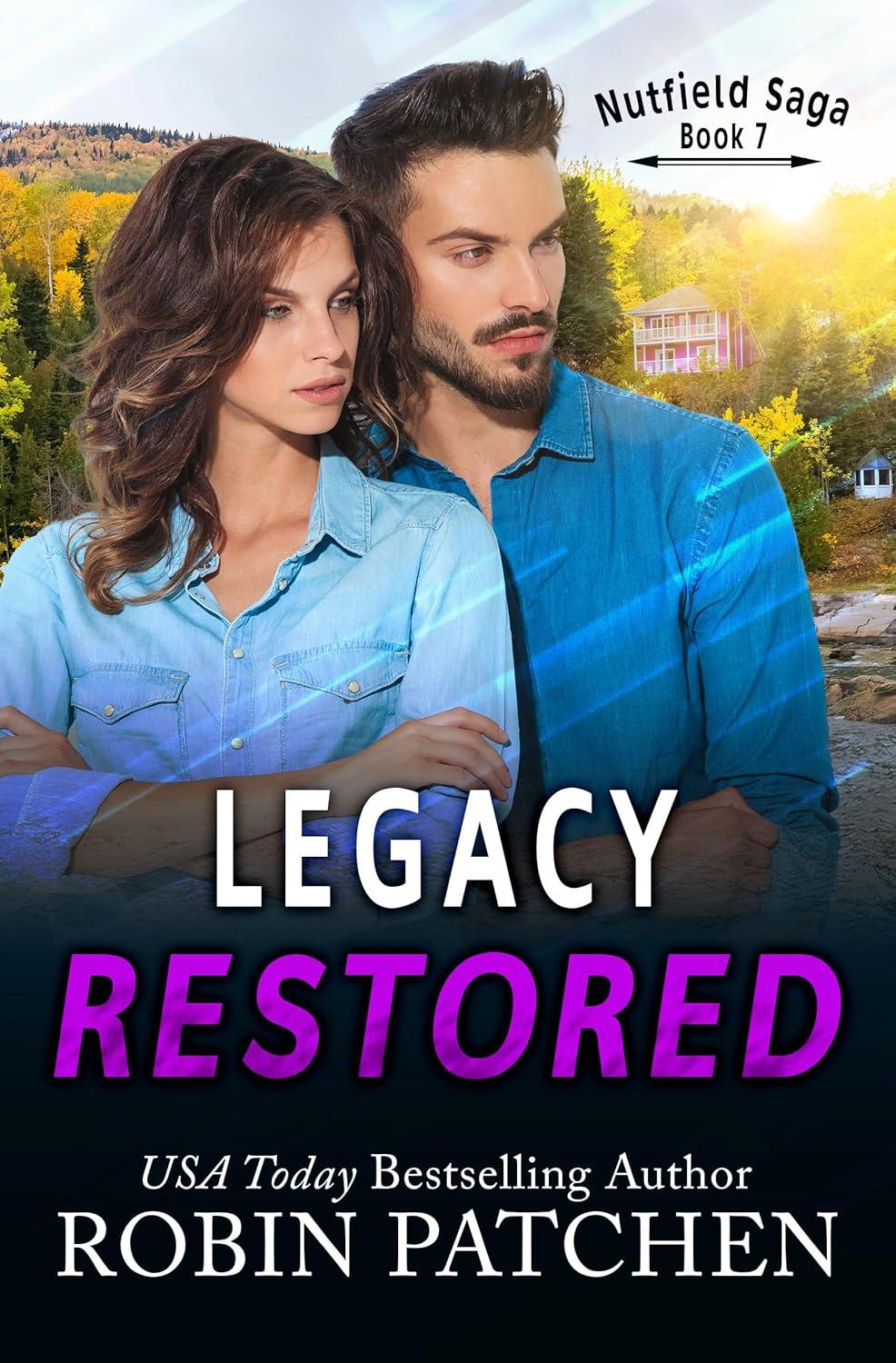 Legacy Restored by Robin Patchen