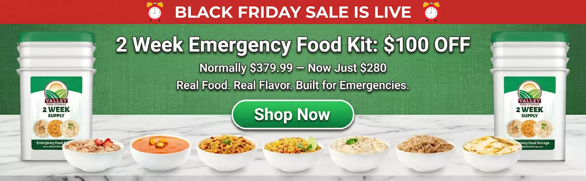 Valley Food Storage 2-Week Emergency Food Supply buckets displayed with prepared freeze-dried meal bowls in a Black Friday promotion.