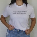 Respect Empathy Mental Health Awareness Unisex T-Shirt_Involvd Social Advocacy Clothing Brand