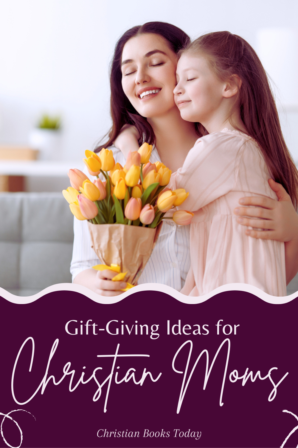 Gift-Giving Ideas for Christian Moms