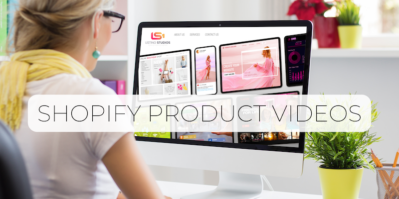 product videos for your shopify site