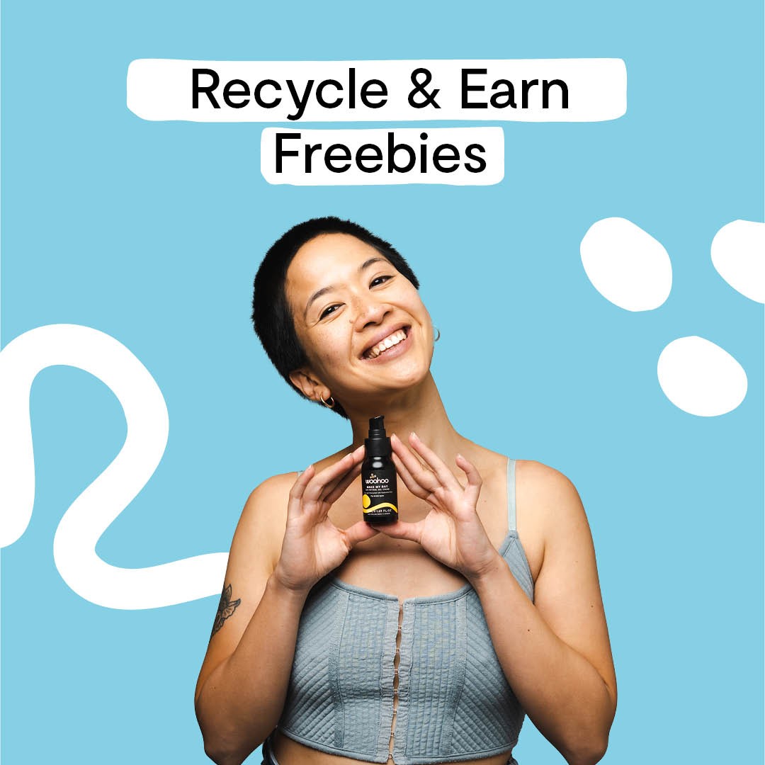 Recycle and earn Free Products