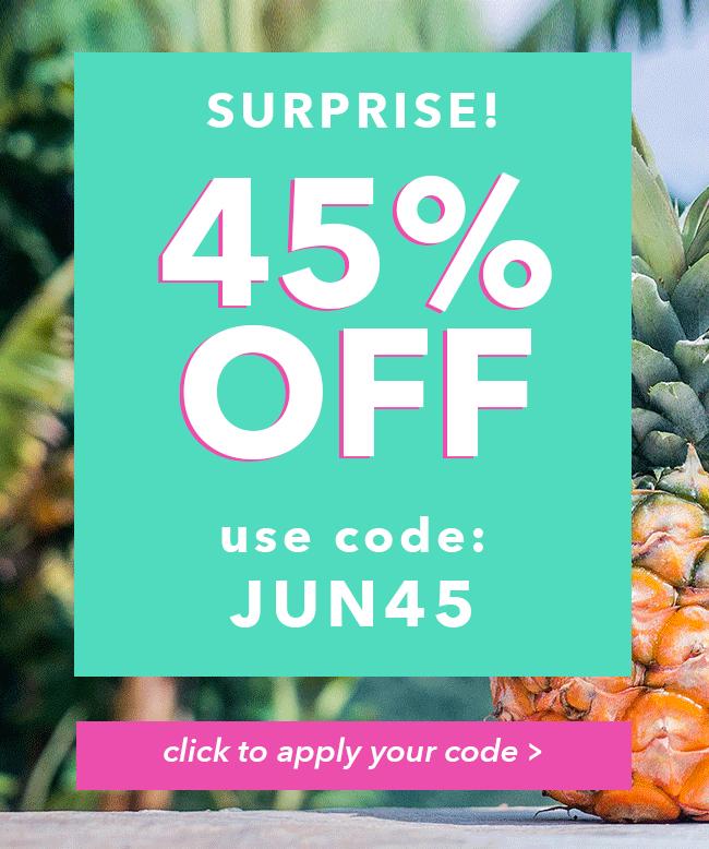 40% Off Your Order - Use coupon code: SUNNY40