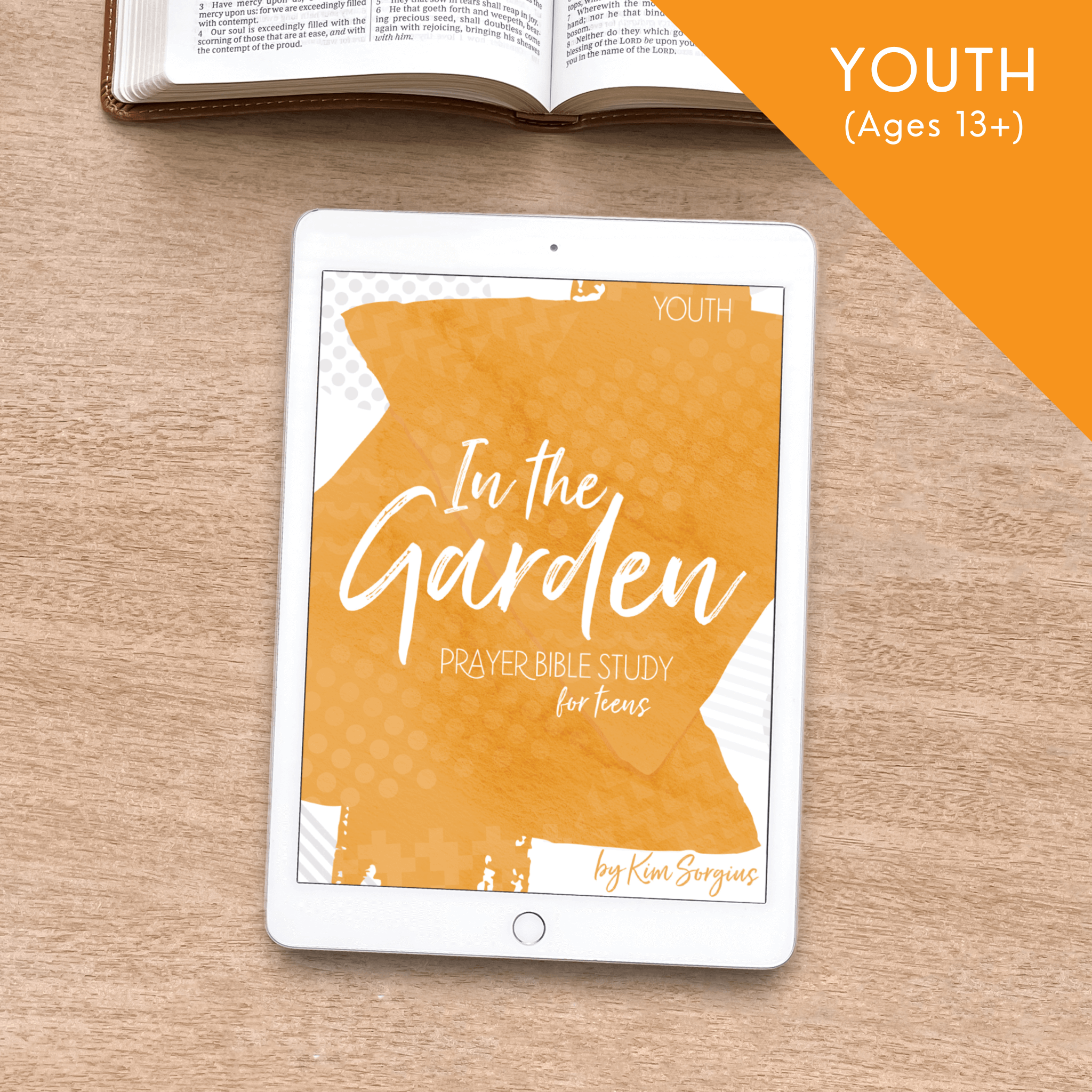 In The Garden Teen bible study- Youth Level