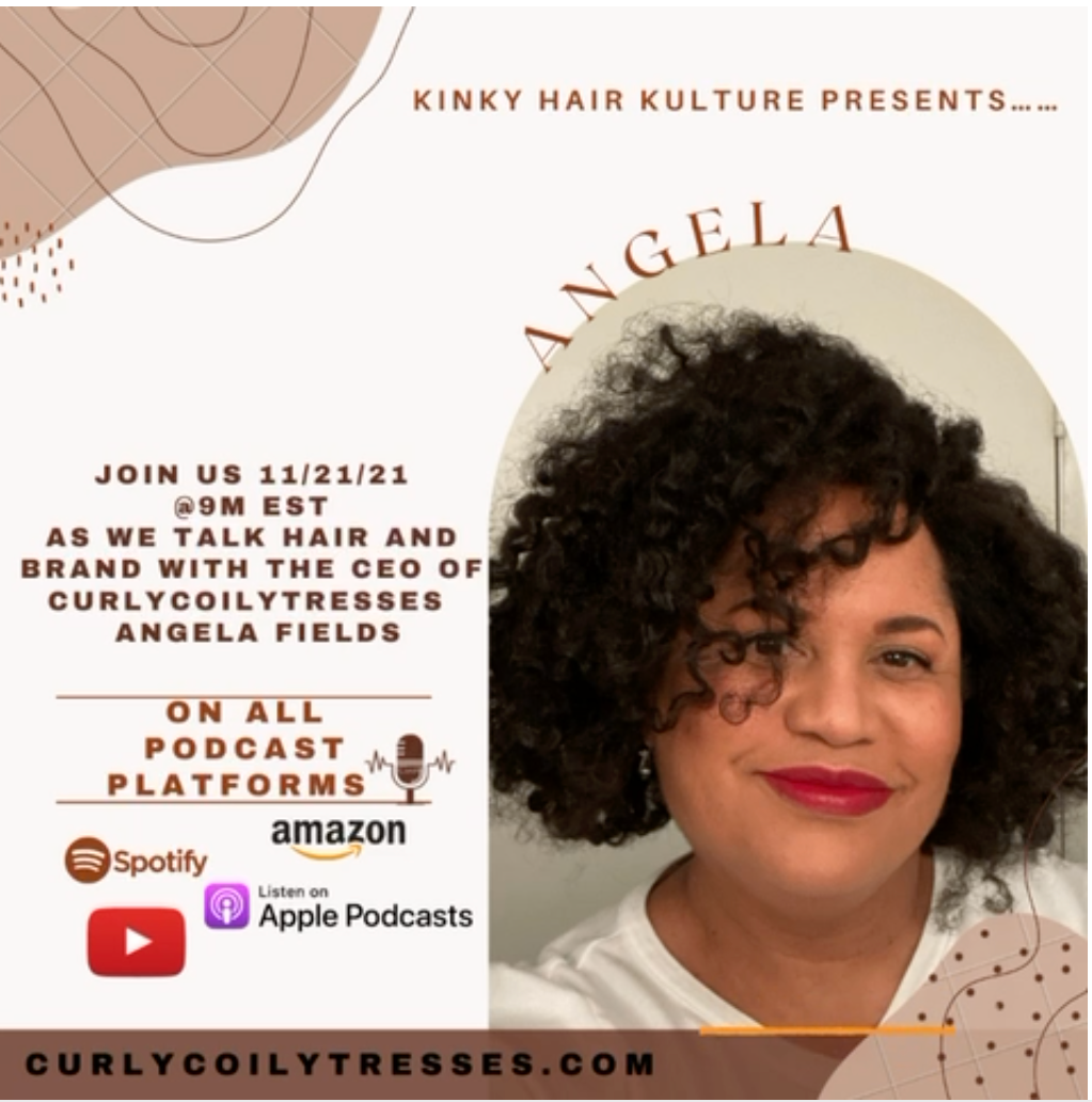 Angela Fields, Founder Of CurlyCoilyTresses®, Talks about Her Story And All Things Natural Hair