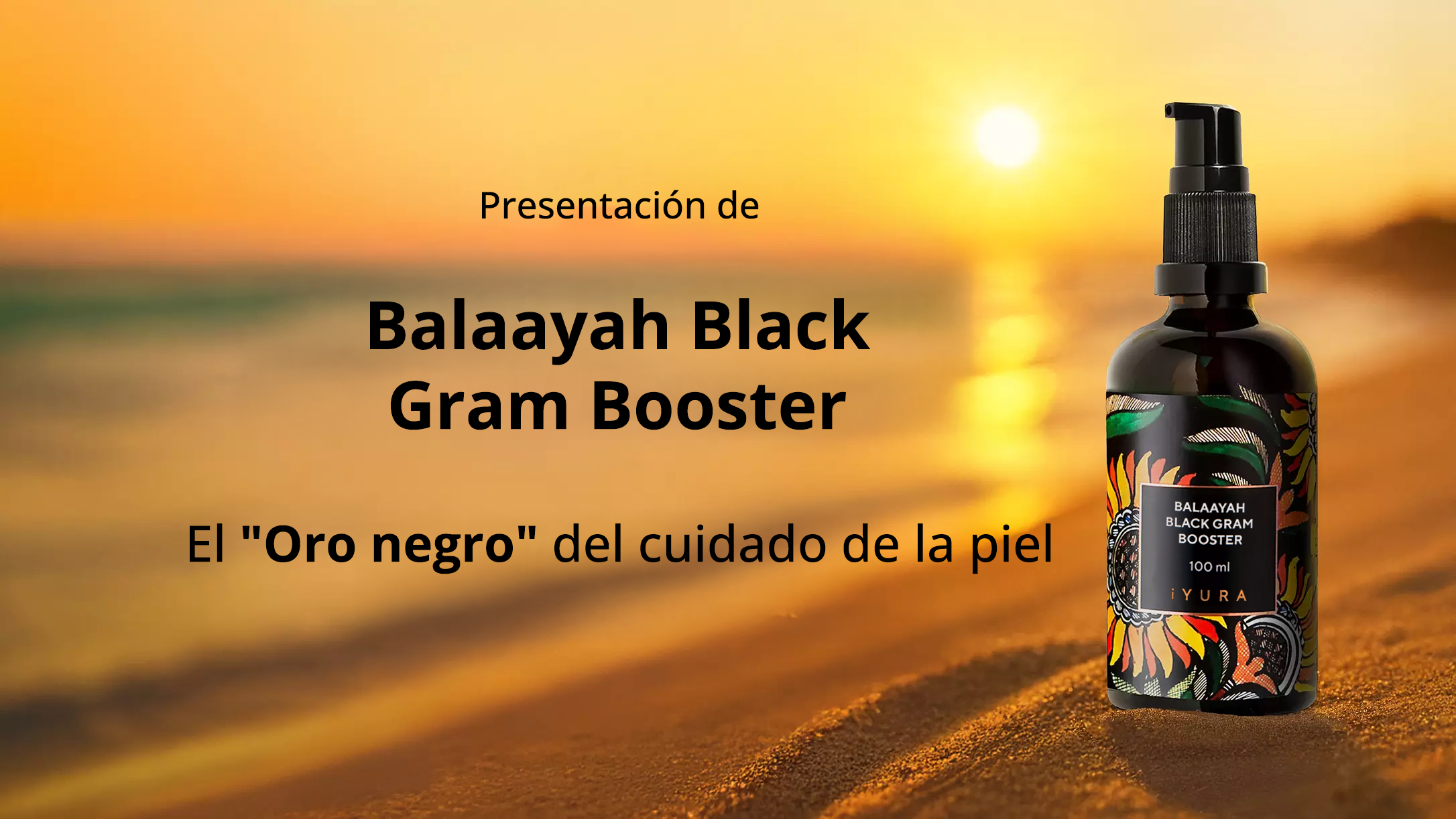 Introducing Balaayah Black Gram Body Booster - The Black Gold of skincare - Desktop