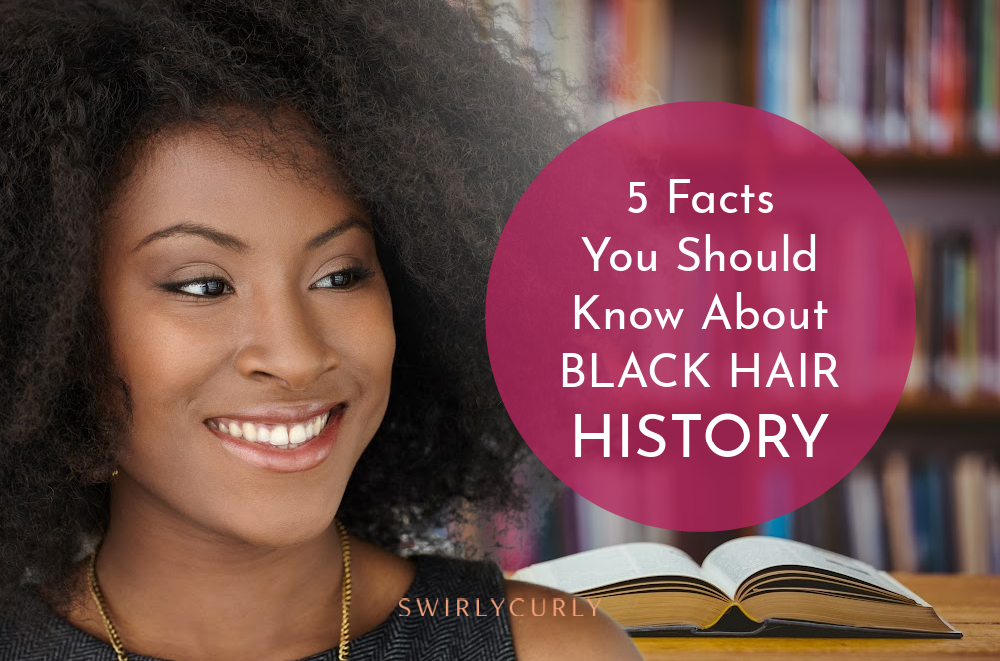 5 Things You Didn't Know About Black Women's Hair