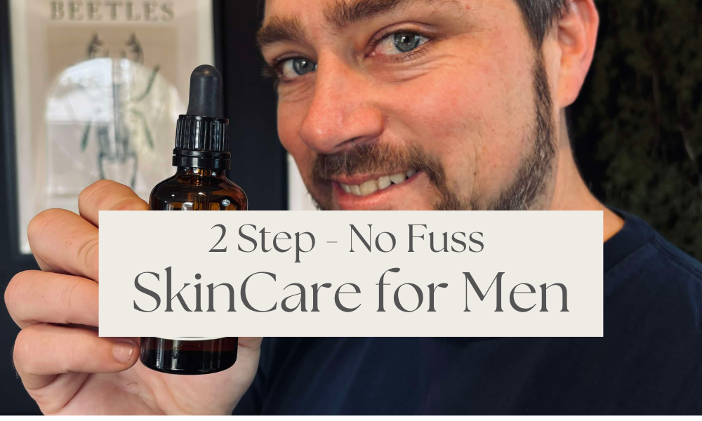 The Bloke's Guide to No-Fuss Skincare