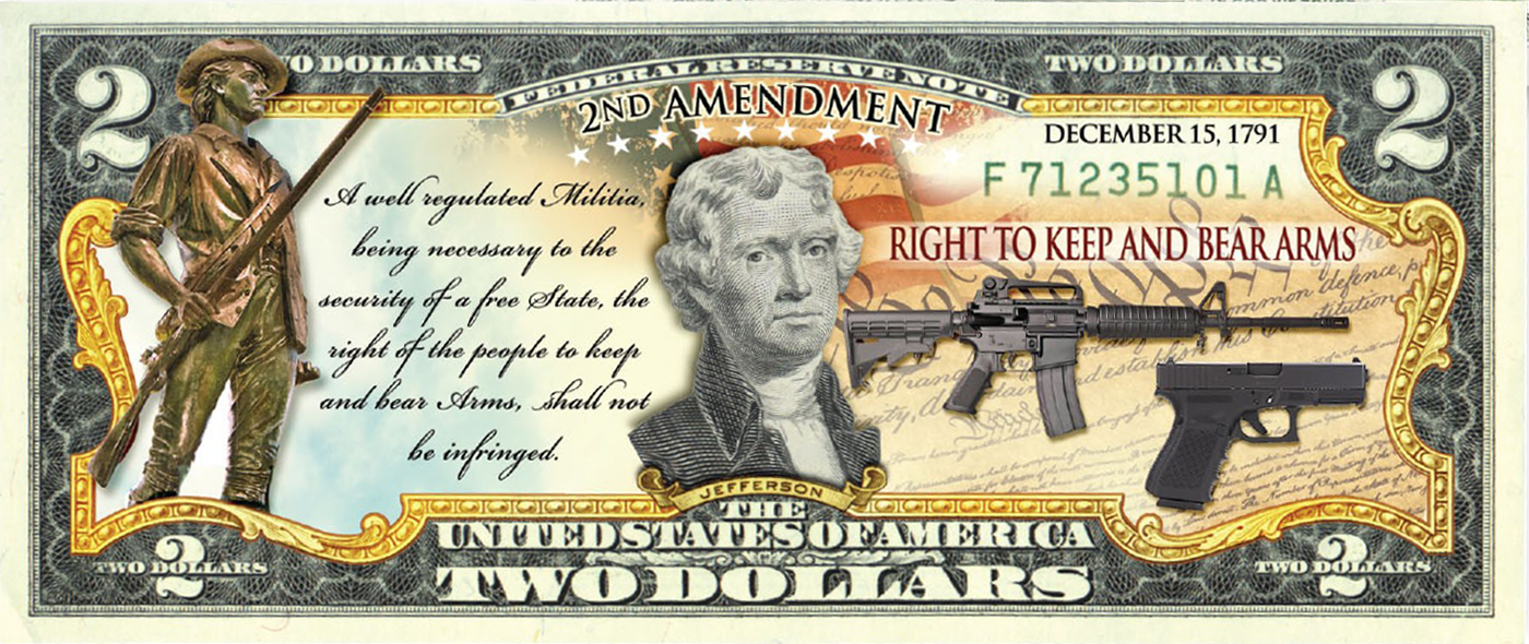 Second Amendment-themed collectible $2 bill only $29.99 plus shipping and h...