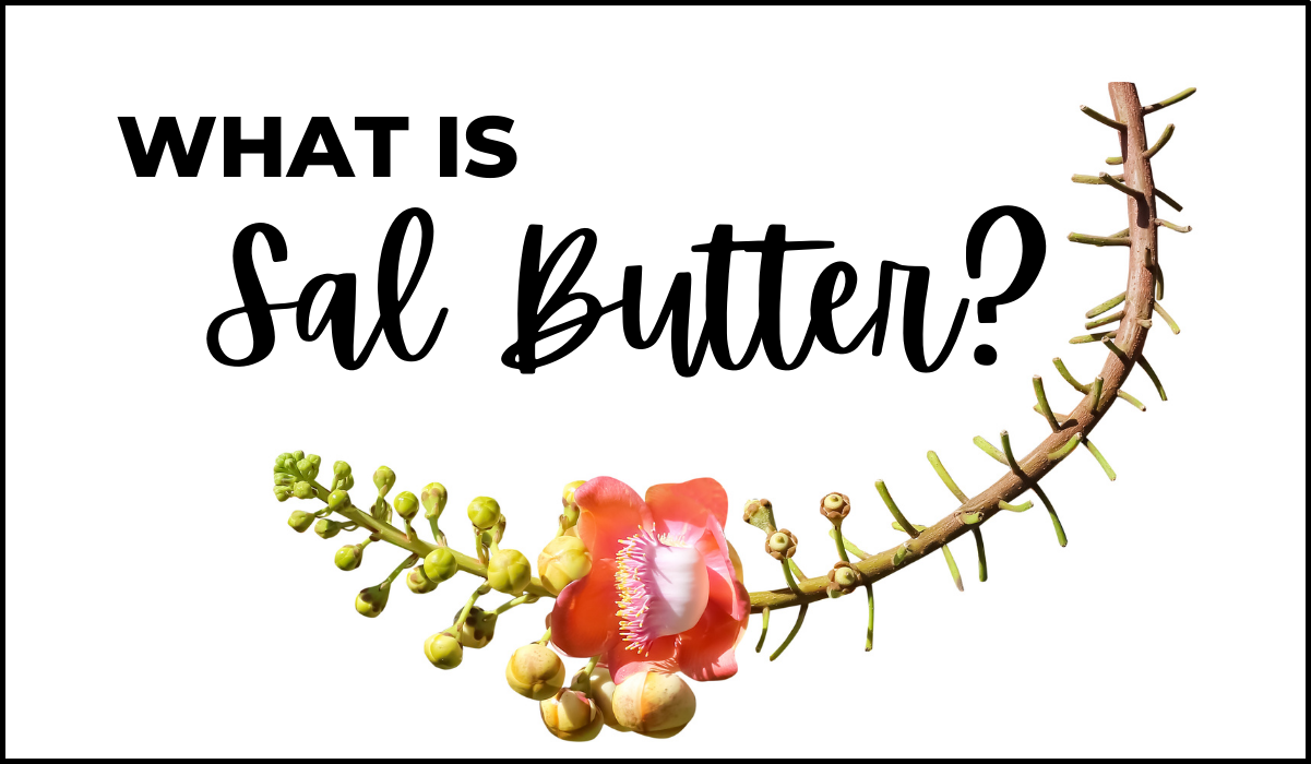 What Is Sal Butter?