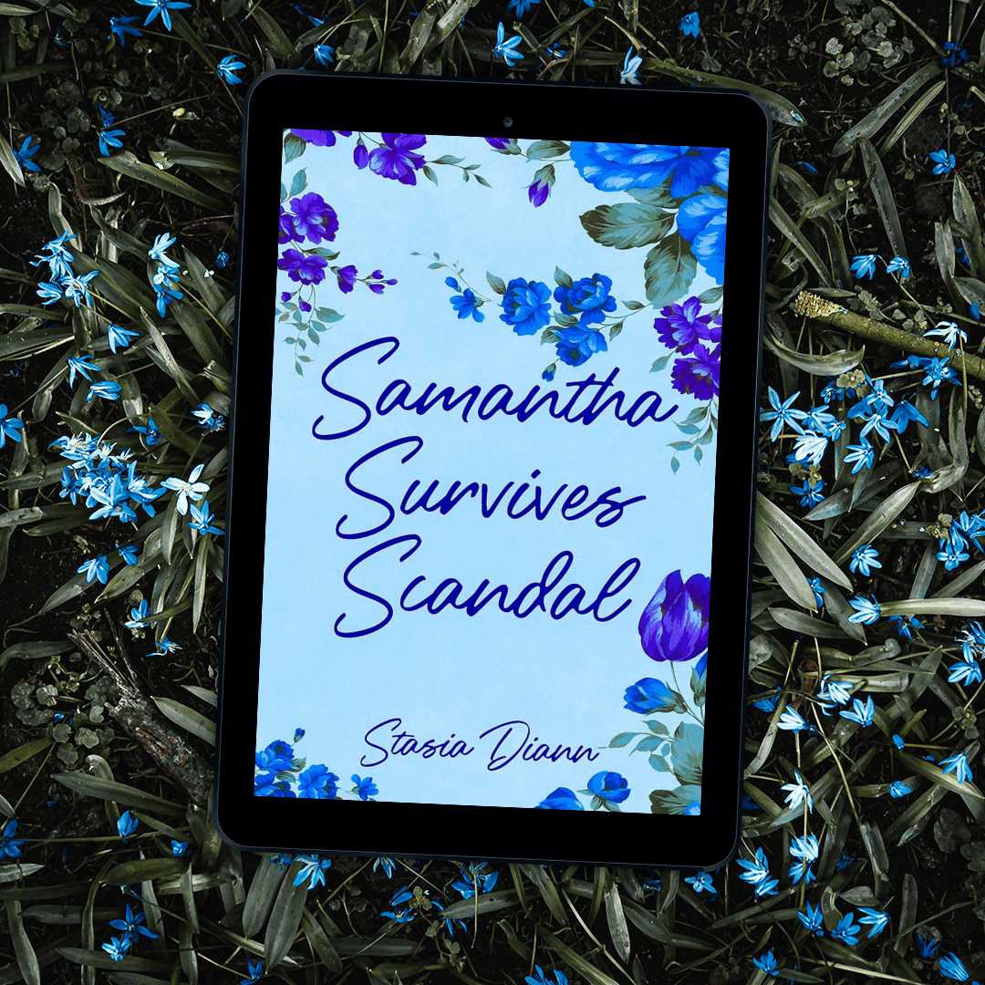 Samantha Survives Scandal by Stasia Diann