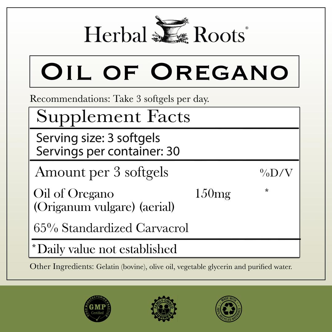Directions, take 3 softgels per day. Supplement facts: serving size is 3 softgels, 30 servings per container. Amount per 1 softgel, 150mg oil of oregano, 65% Standardized Carvacrol. Other ingredients: Gelatin (bovine), olive oil, vegetable glycerin and purified water. Below the supplement facts are three badges. GMP certified, Family Owned business and Tree free paper
