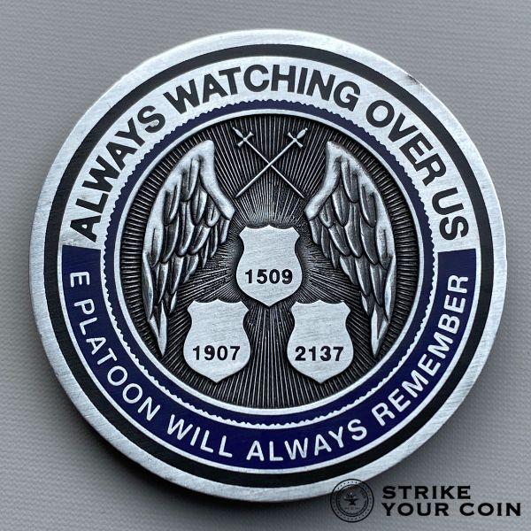 Always watching over us E Platoon police challenge coin