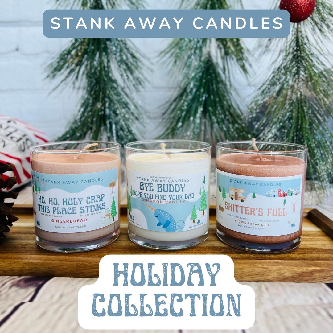 3 holiday candles on a wood table with a christmas background. ho ho holy crap this place stinks, bye buddy hope you find your dad, shitters full