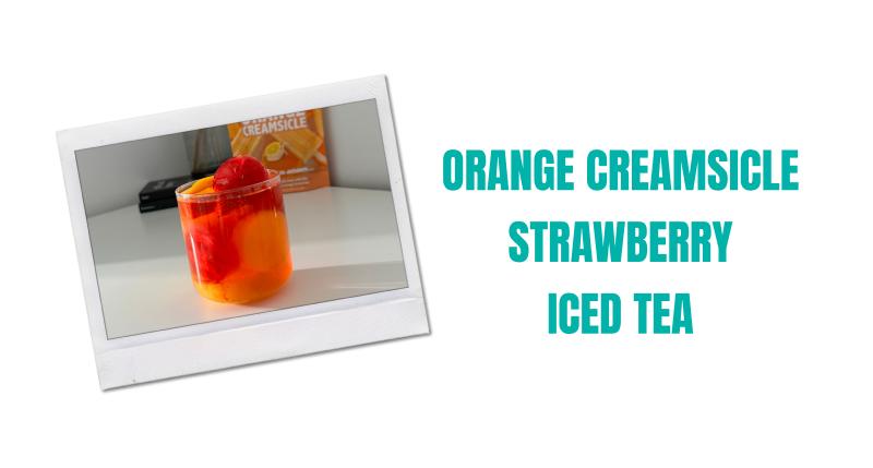 orange creamsicle strawberry iced tea