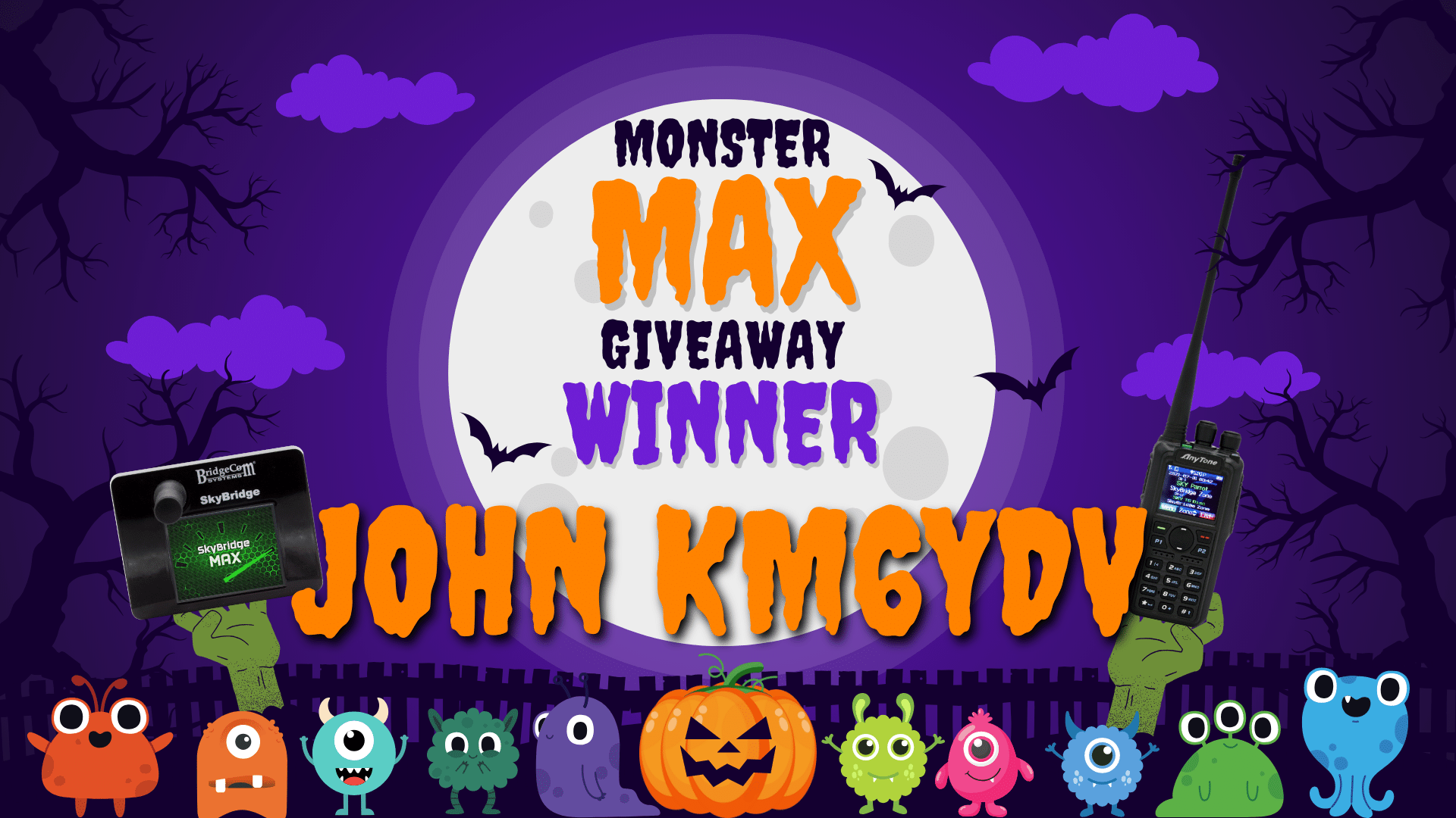 Monster max Giveaway Winner