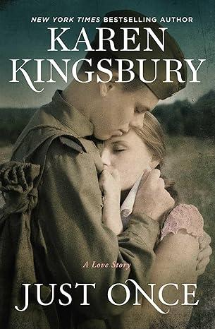 Just Once by Karen Kingsbury