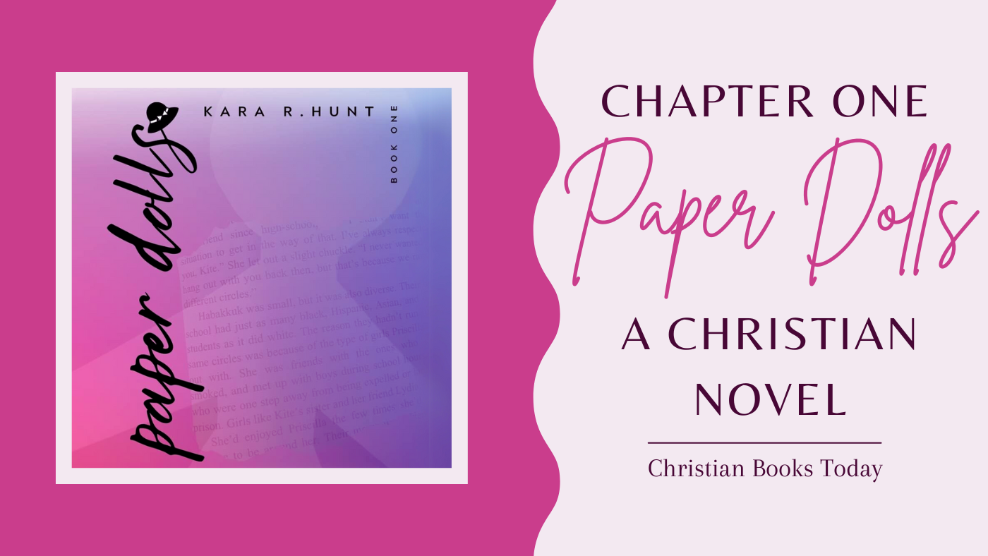 Chapter One Paper Dolls a Christian Novel