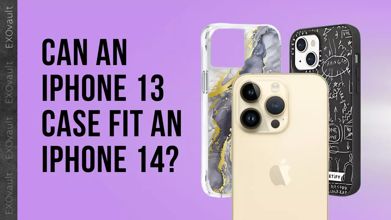 do iphone 13 cases fit iphone 14