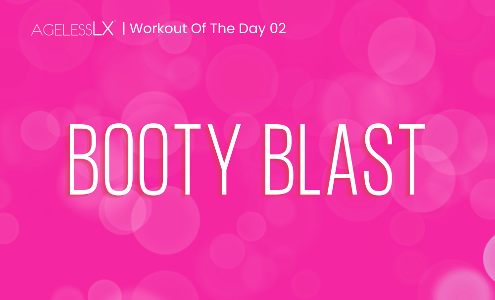 DAY 2 - BOOTY BLAST