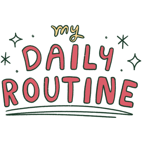 My Daily Routine