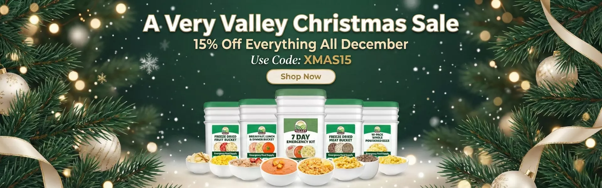 valley food storage emergency food christmas sale 15% off everything with code xmas15