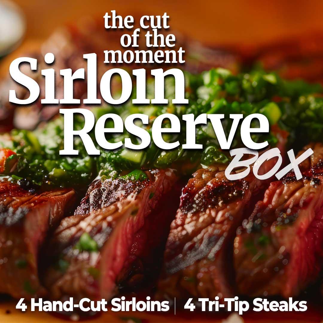 The Sirloin Reserve Box at Circle M Meats