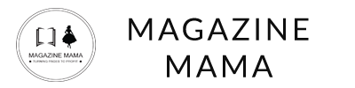 Magazine Mama