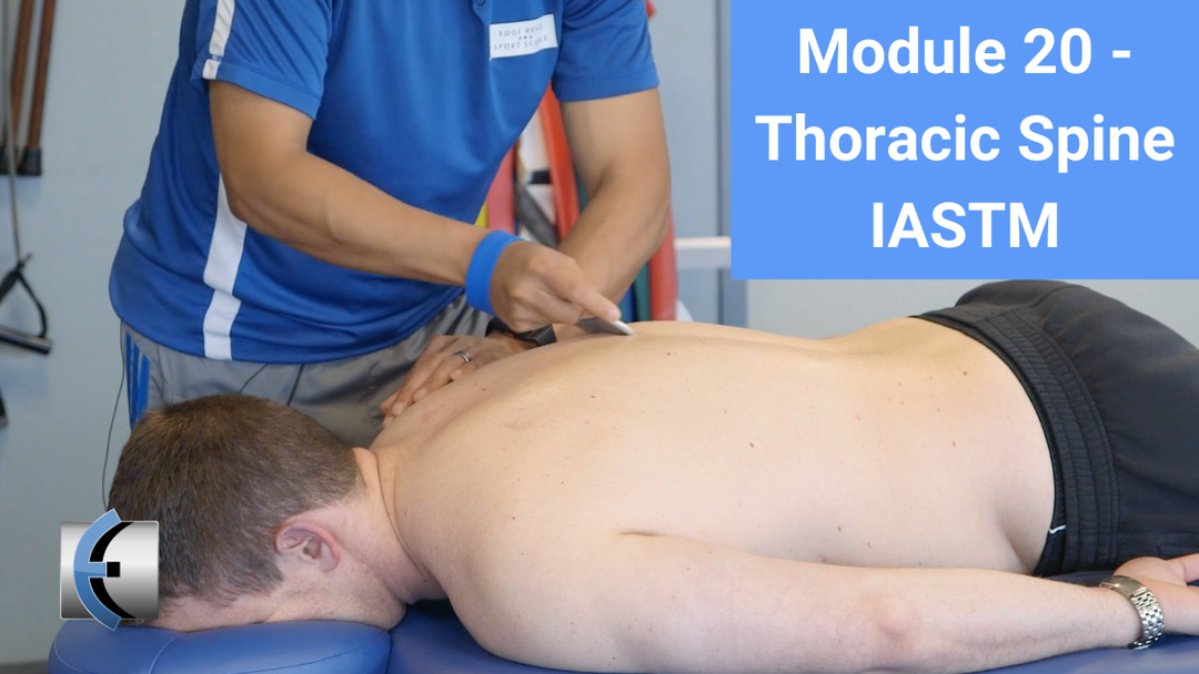 Module 20 - Thoracic Spine IASTM
