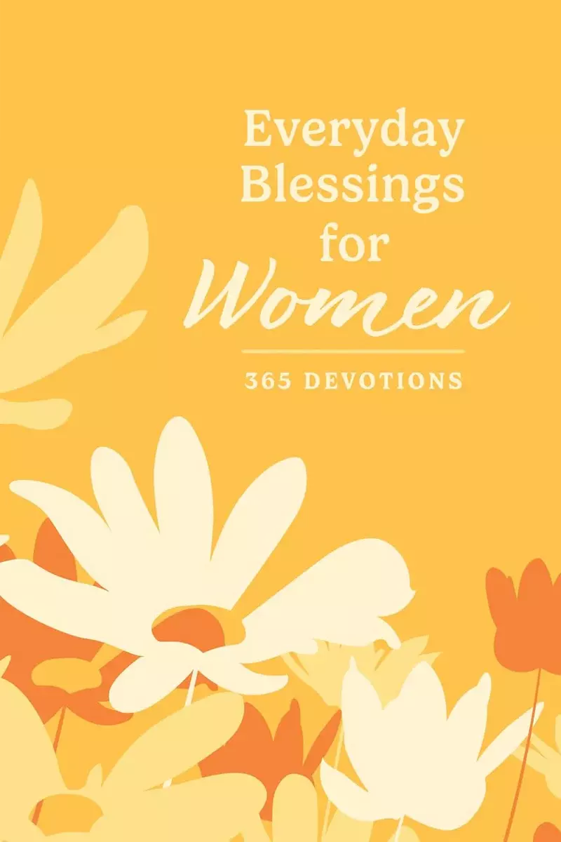 Everyday Blessings for Women: 365 Devotions by Ron Beers and Gilbert Beers