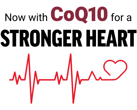 now with coq10 for a stronger heart