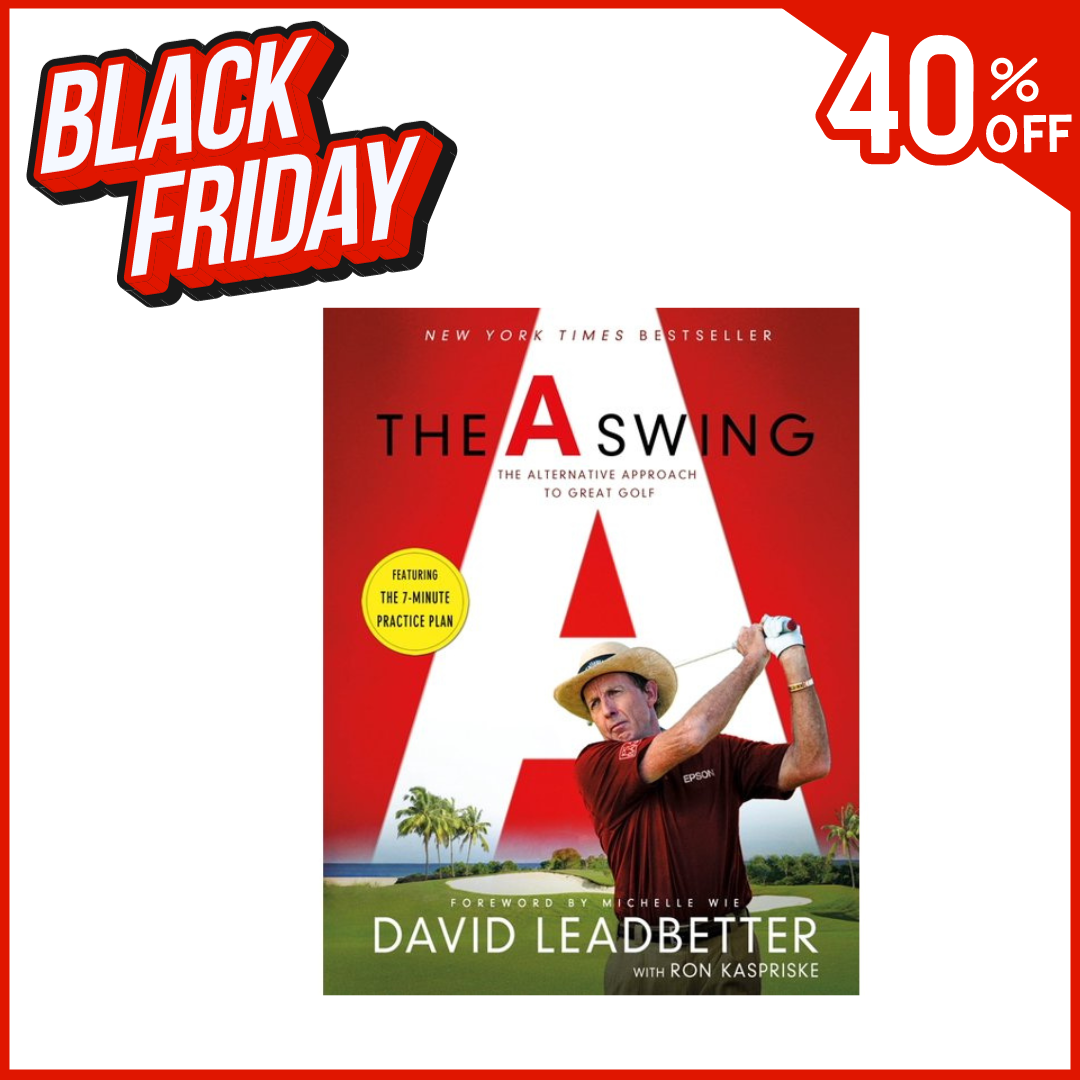 The A Swing - The Alternative Approach to Great Golf (hardback)