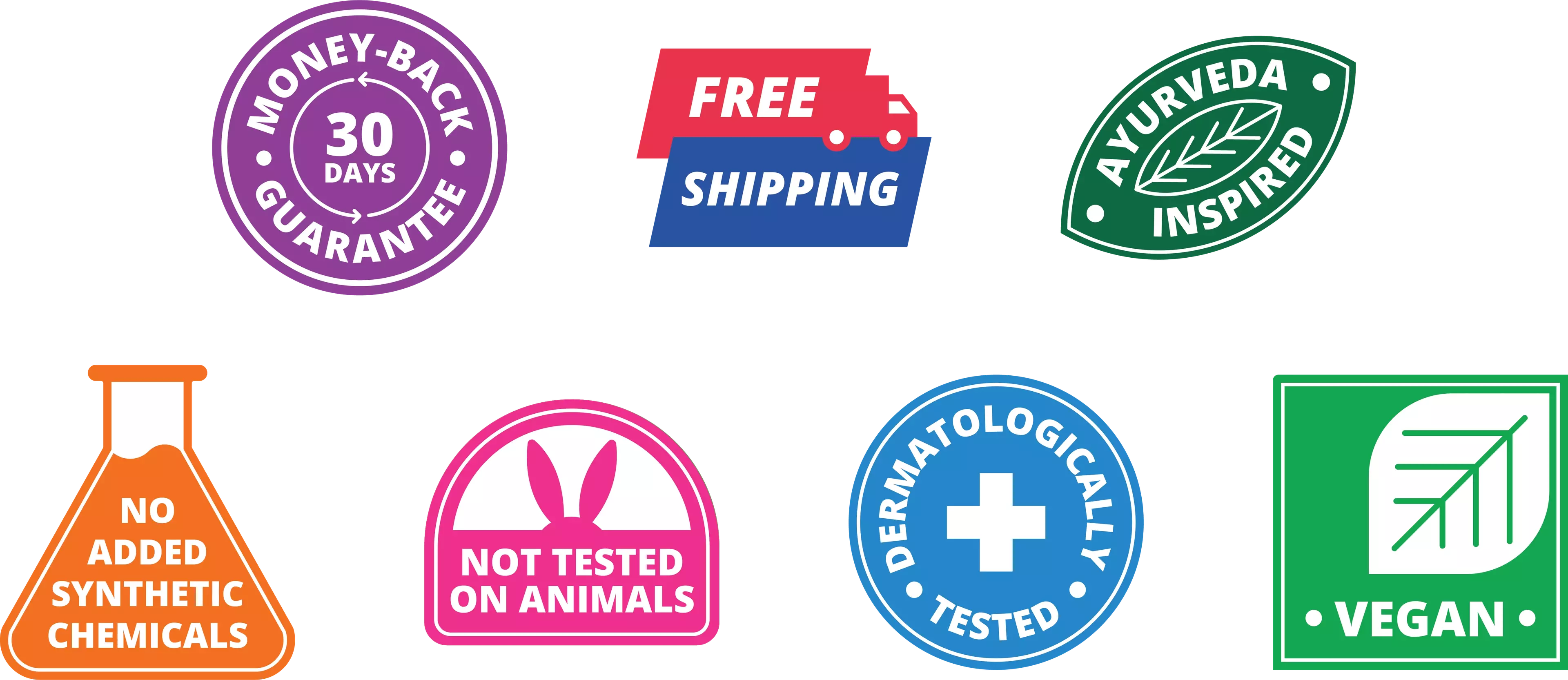 Icons for 30 day money back, Free shipping, Ayurveda Inspired, No Added Synthetic Chemicals, Not tested on Animals, Dermatologically tested, and Vegan