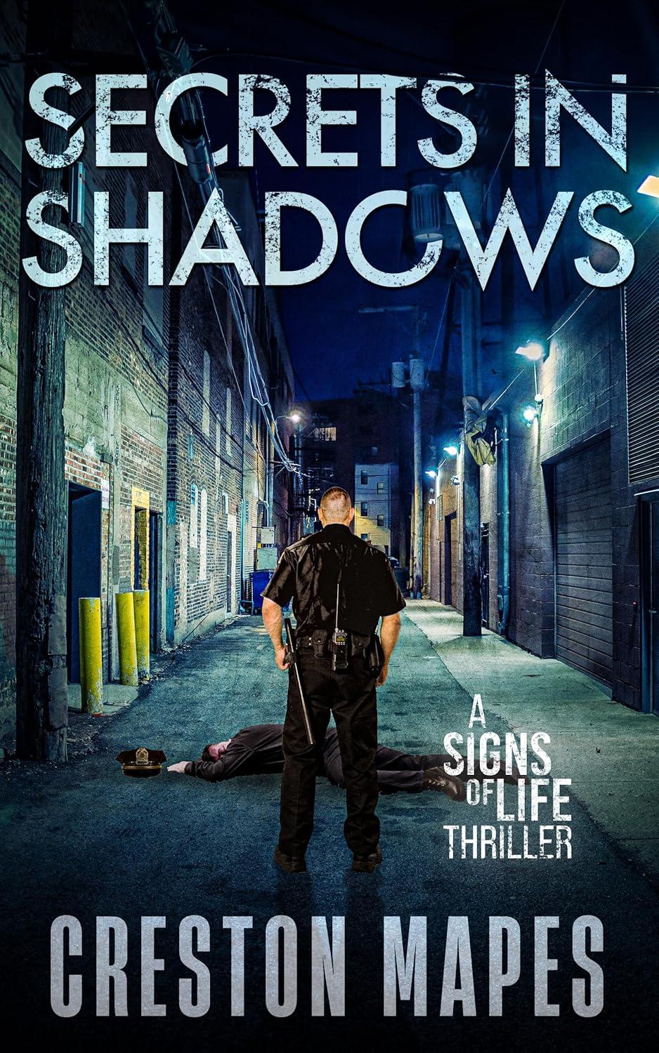 Secrets in Shadows by Creston Mapes