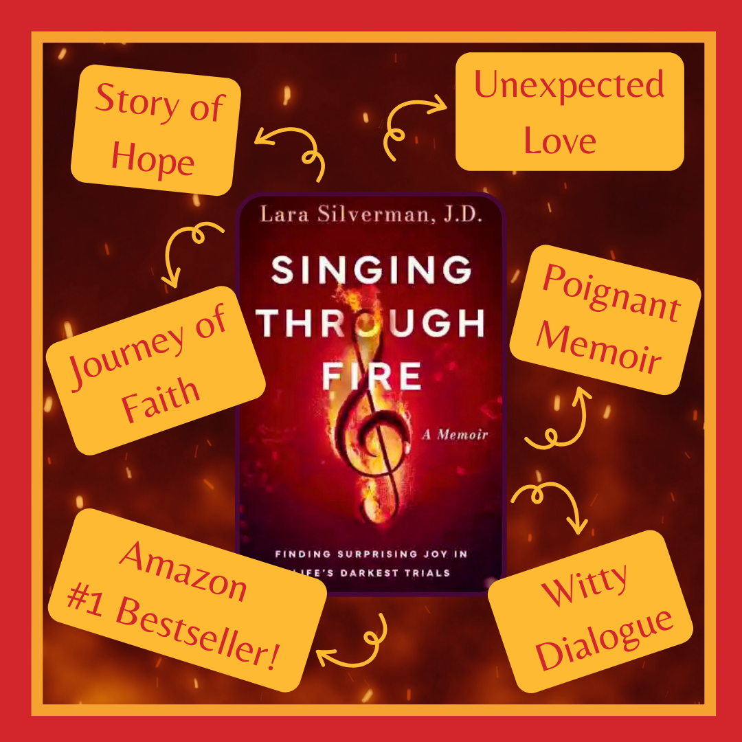 Singing Through Fire by Lara Silverman