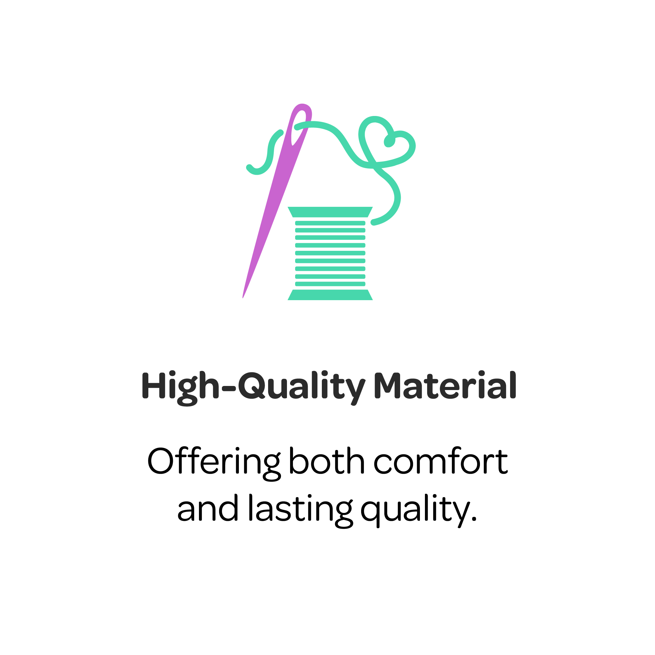 High-quality Materials